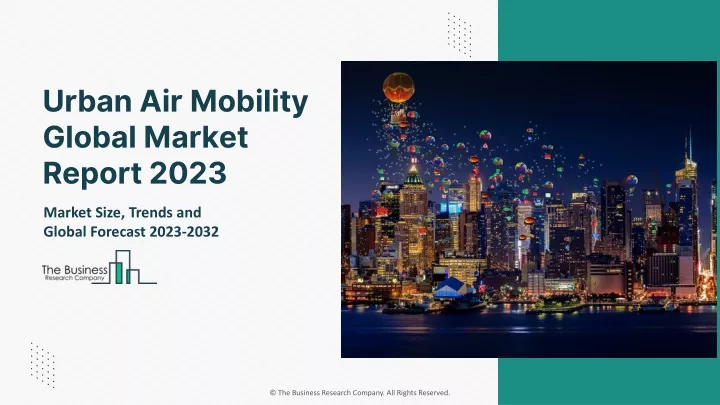 urban air mobility global market report 2023