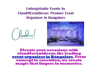 Cloud9EventDecor: Leading Event Planners in Bangalore