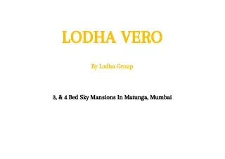 lodha vero