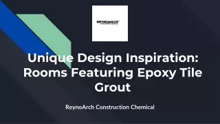 Unique Design Inspiration_ Rooms Featuring Epoxy Tile Grout