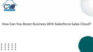 How Can You Boost Business With Salesforce Sales Cloud?