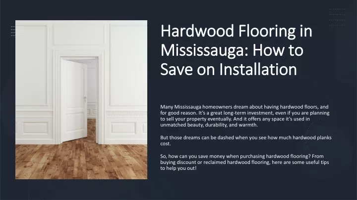 hardwood flooring in mississauga how to save on installation