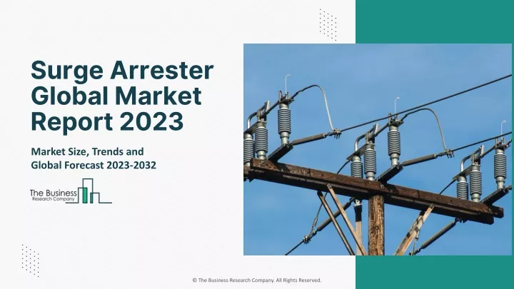 surge arrester global market report 2023