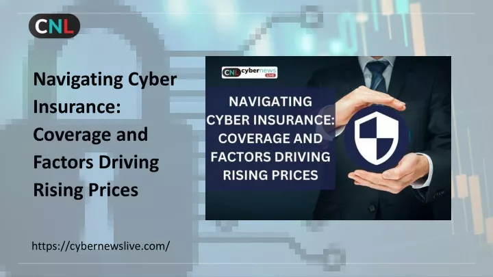 navigating cyber insurance coverage and factors
