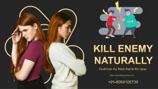 Kill Enemy Naturally - Dushman Ka Nash Karne ka Upay
