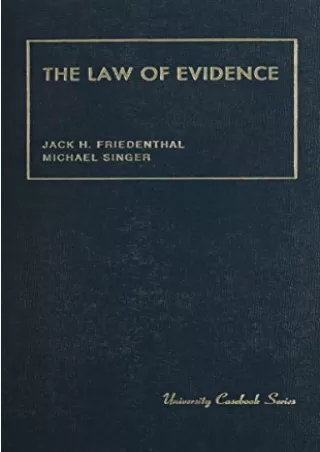 get [PDF] Download The Law of Evidence (University Casebook Series)