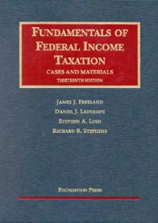 [PDF] Fundamentals of Federal Income Taxation (University Casebook Series)