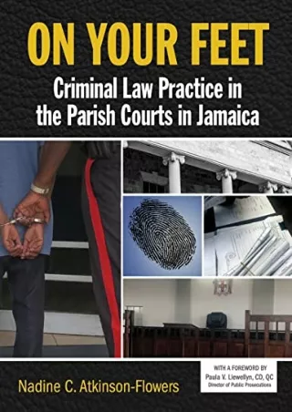 Full Pdf On Your Feet: Criminal Law Practice in the Parish Courts in Jamaica
