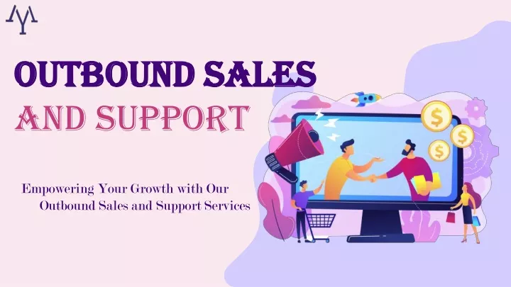 outbound sales and support