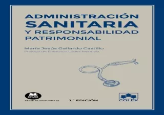(PDF) Administración sanitaria y responsabilidad patrimonial (Monografía) (Spani