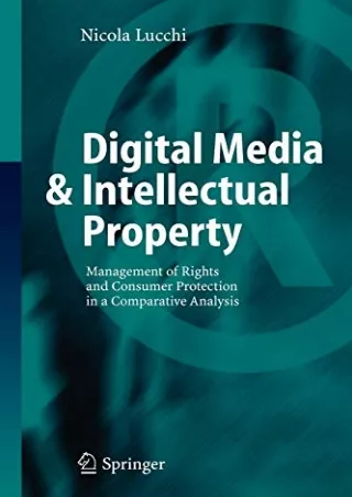 Read PDF  Digital Media & Intellectual Property: Management of Rights and Consumer