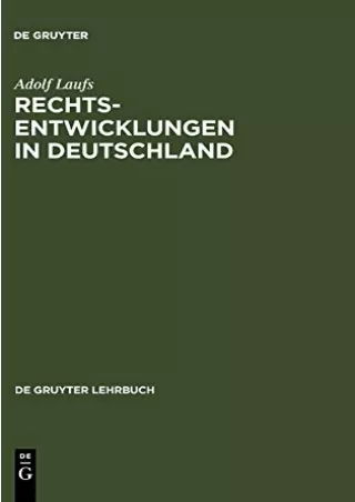 Read online  Rechtsentwicklungen in Deutschland (de Gruyter Lehrbuch) (German Edition)