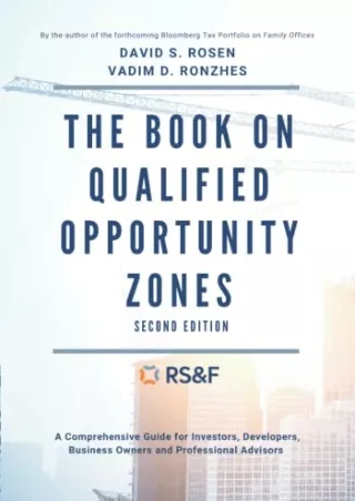 Full PDF Book on Qualified Opportunity Zones: A Comprehensive Guide for Investors,