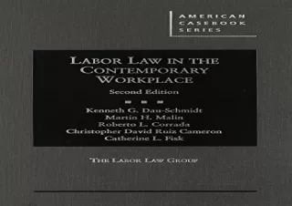 Download Labor Law in the Contemporary Workplace, 2d (American Casebook Series)
