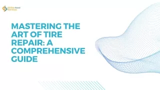 Mastering the Art of Tire Repair A Comprehensive Guide