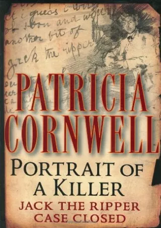 Download [PDF] Portrait of a Killer: Jack the Ripper--Case Closed