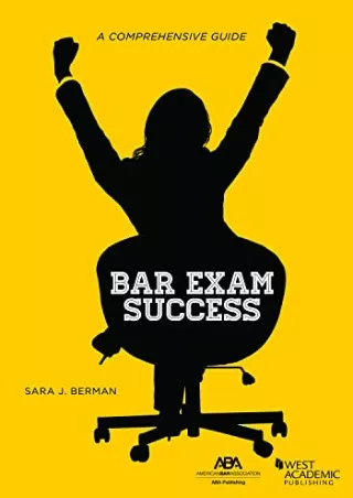 Read ebook [PDF] Bar Exam Success: A Comprehensive Guide: A Comprehensive Guide (Career Guides)