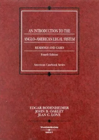 Read PDF  An Introduction to the Anglo-American Legal System: Readings and Cases, Fourth