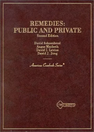 [Ebook] Remedies: Public and Private (American Casebook Series)