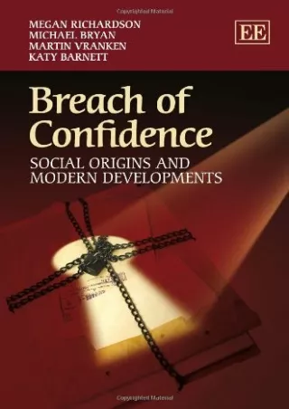 Read Ebook Pdf Breach of Confidence: Social Origins and Modern Developments