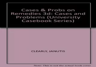 [PDF] Remedies: Cases and Problems (University Casebook Series) Free