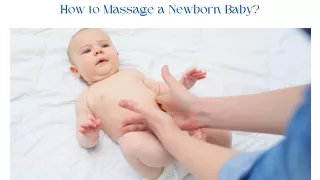 How to Massage a Newborn Baby