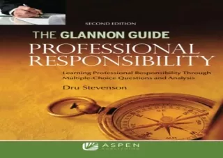 [PDF] Glannon Guide to Professional Responsibility: Learning Professional Respon