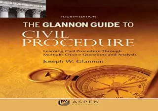 [PDF] Glannon Guide to Civil Procedure: Learning Civil Procedure Through Multipl