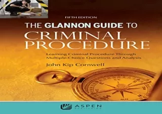 [PDF] Glannon Guide to Criminal Procedure: Learning Criminal Procedure Through M