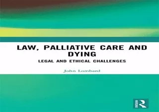 (PDF) Law, Palliative Care and Dying: Legal and Ethical Challenges Kindle