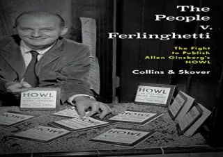 PDF The People v. Ferlinghetti: The Fight to Publish Allen Ginsberg's Howl Andro