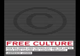 Download Free Culture: The Nature and Future of Creativity Kindle