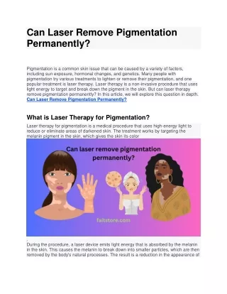 Can Laser Remove Pigmentation Permanently.docx
