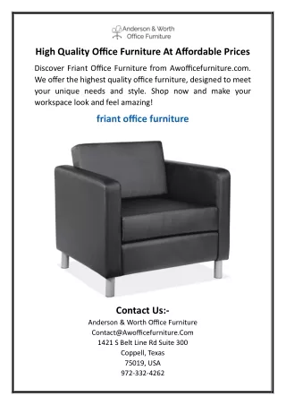 High Quality Office Furniture At Affordable Prices