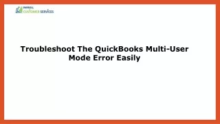 How To Resolve QuickBooks Multi-User Mode Error
