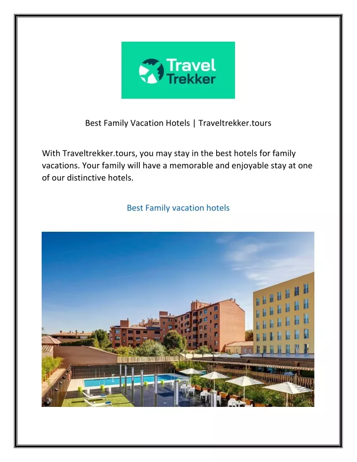 best family vacation hotels traveltrekker tours