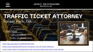 Traffic Ticket Attorney Located in Forest Park, GA