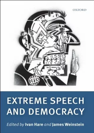 [PDF READ ONLINE] Extreme Speech and Democracy