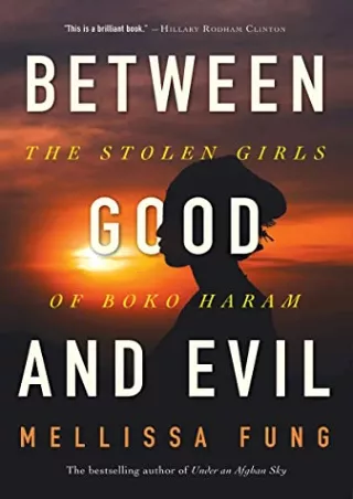 PDF_ Between Good and Evil: The Stolen Girls of Boko Haram