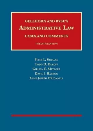 [PDF] DOWNLOAD Gellhorn and Byse’s Administrative Law, Cases and Comments (University