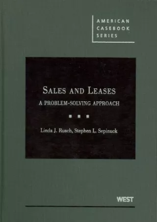 get [PDF] Download Sales and Leases: A Problem-Solving Approach (American Casebook Series)