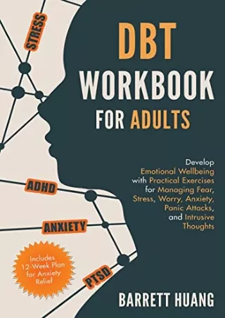 PDF_ DBT Workbook for Adults: Develop Emotional Wellbeing with Practical Exercises