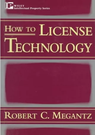 DOWNLOAD/PDF How to License Technology (Intellectual Property Library)