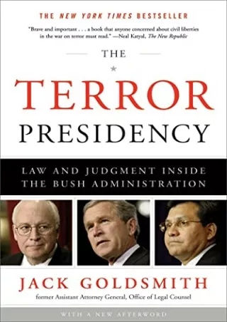 get [PDF] Download The Terror Presidency: Law and Judgment Inside the Bush Administration