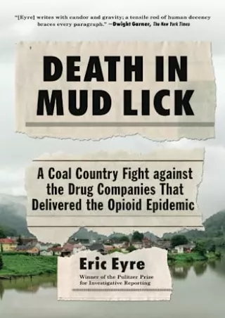 DOWNLOAD/PDF Death in Mud Lick: A Coal Country Fight against the Drug Companies That