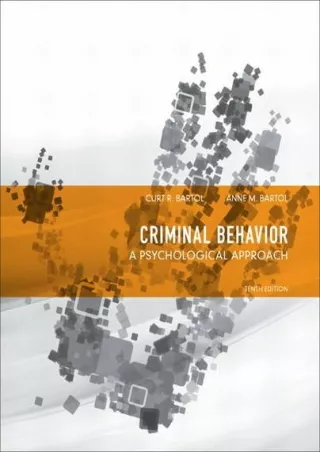 [PDF READ ONLINE] Criminal Behavior: A Psychological Approach (10th Edition)
