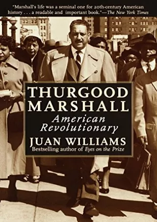 [PDF READ ONLINE] Thurgood Marshall: American Revolutionary