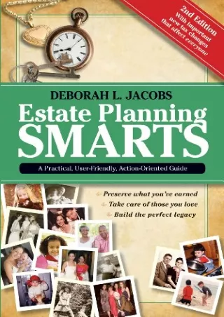 DOWNLOAD/PDF Estate Planning Smarts: A Practical, User-Friendly, Action-Oriented Guide, 2nd