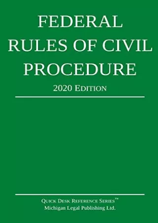 [PDF] DOWNLOAD Federal Rules of Civil Procedure 2020 Edition: With Statutory Supplement