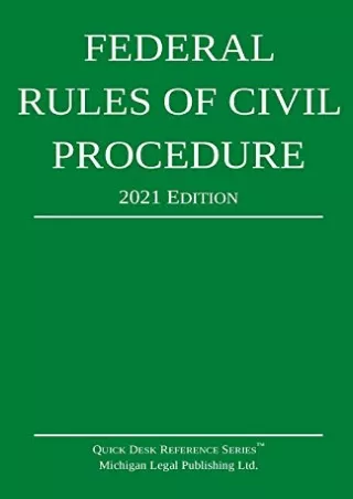 READ [PDF] Federal Rules of Civil Procedure 2021 Edition: With Statutory Supplement